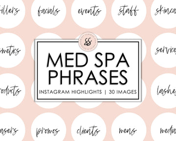 30 Med Spa Instagram Highlights - White & Black - Sweet Summer Designs