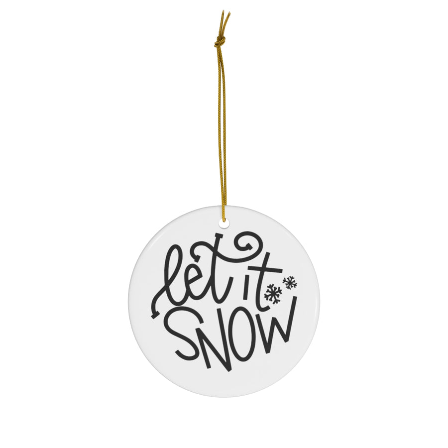 Let It Snow Ornament