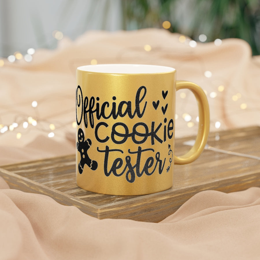 Cookie Tester Metallic Mug