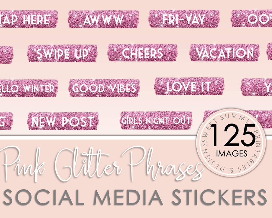 125 Glitter Phrases - Pink - Sweet Summer Designs