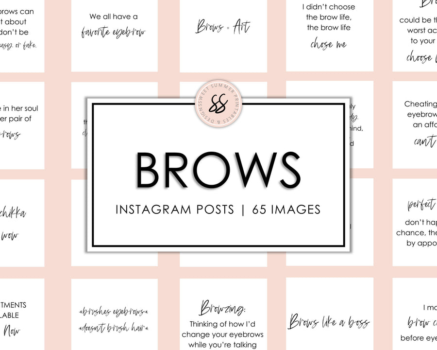 65 Brows Instagram Posts - White & Black