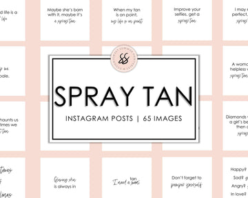 65 Spray Tanning Instagram Posts - White & Black - Sweet Summer Designs
