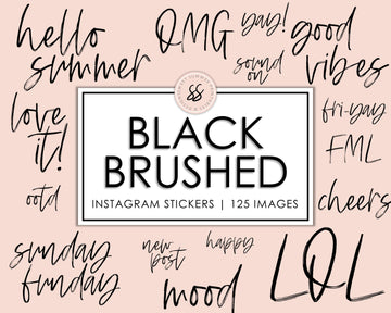 125 Brushed Phrases - Black - Sweet Summer Designs