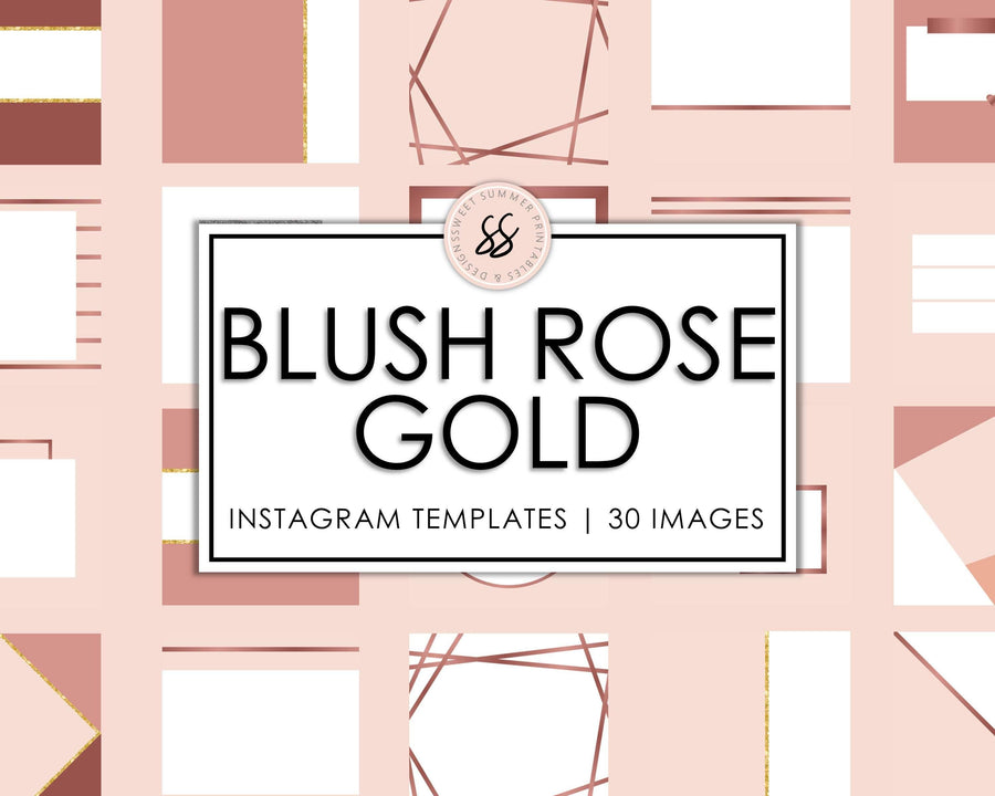 30 Instagram Background Templates - Blush Rose Gold - Sweet Summer Designs
