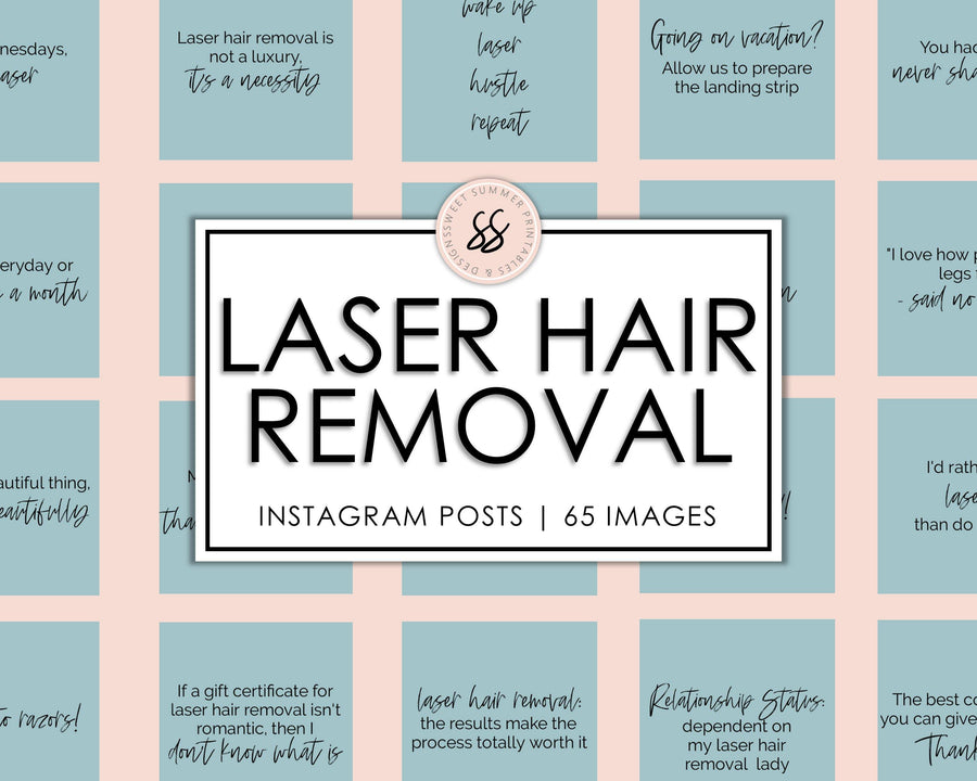 65 Laser Hair Removal Instagram Posts - Teal - Sweet Summer Designs