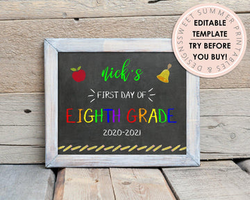 First Day of School Sign - 8th Grade - Sweet Summer Designs
