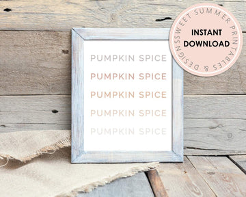 Printable Wall Art - Neutral Pumpkin Spice - Sweet Summer Designs