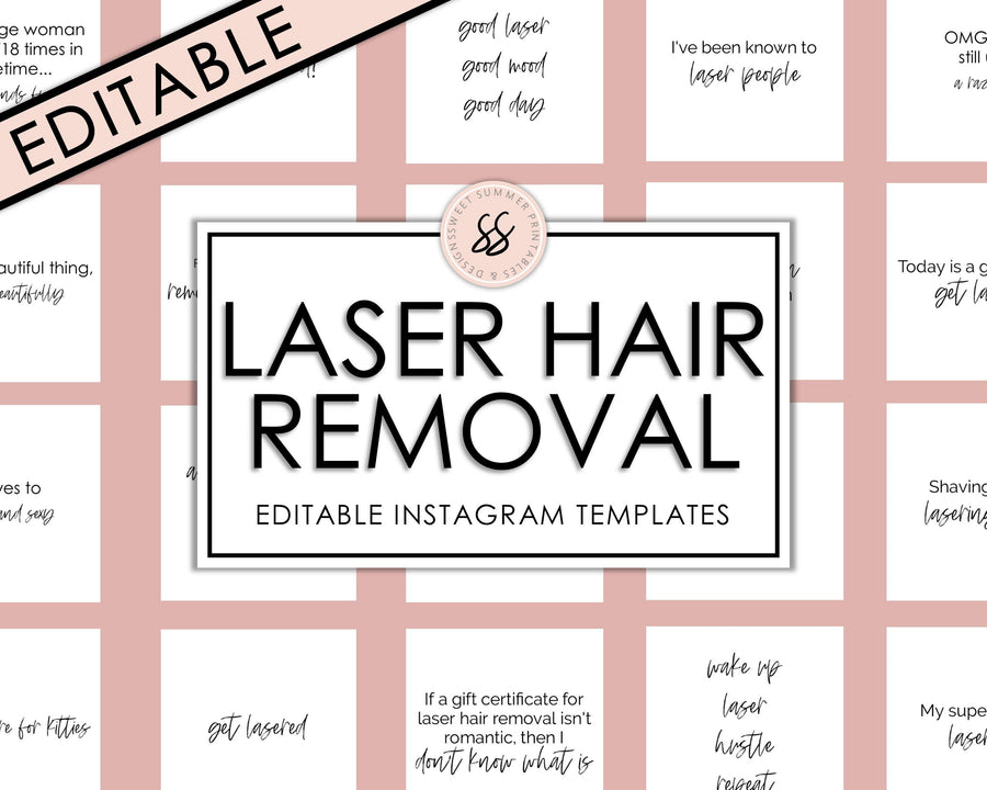 Editable Instagram Posts - Laser Hair Removal - Sweet Summer Designs