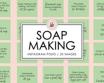 25 Soap Making Instagram Posts - Green - Sweet Summer Designs