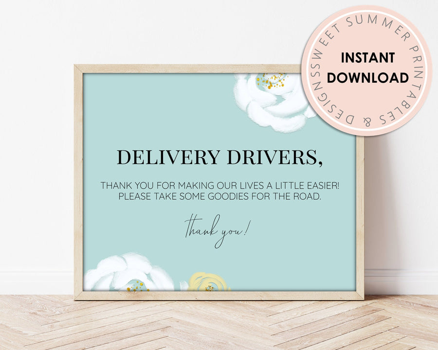 Delivery Drivers Sign Printable - White & Teal Floral