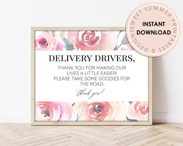 Delivery Drivers Sign Printable - Blush Floral Border