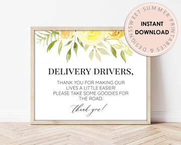 Delivery Drivers Sign Printable - Yellow Floral