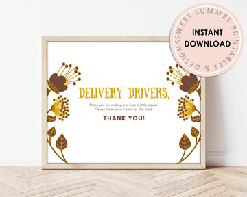 Delivery Drivers Sign Printable - Golden Floral