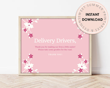 Delivery Drivers Sign Printable - Pink & White