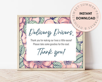 Delivery Drivers Sign Printable - Tropical Floral